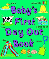 Baby's First Day Out Book
