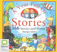 A Year Full Of Stories: 366 Stories and Poems