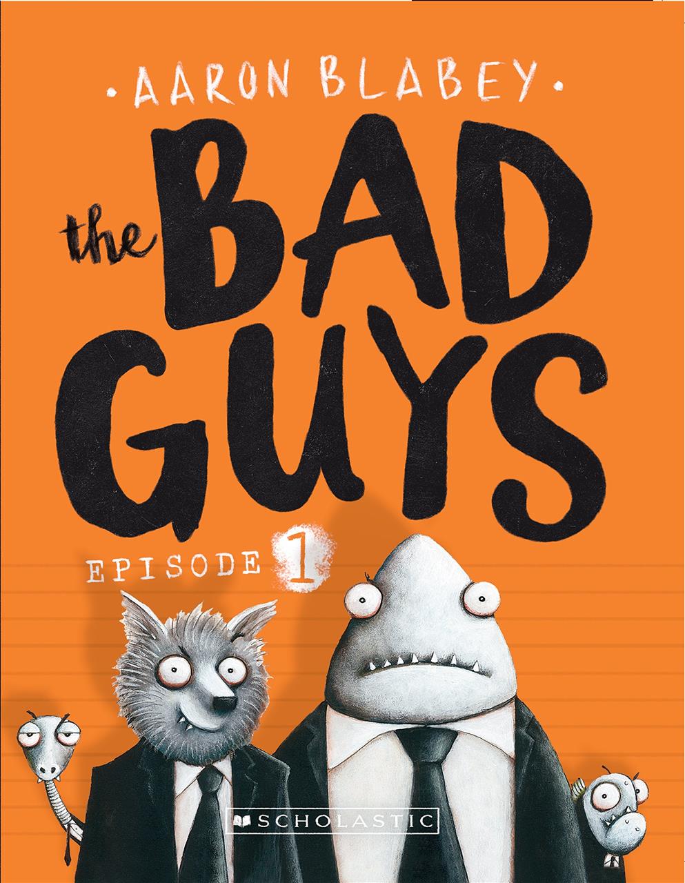 The Bad Guys Episode 1