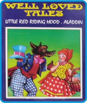 Well Loved Tales : Little Red Riding Hood, Aladdin
