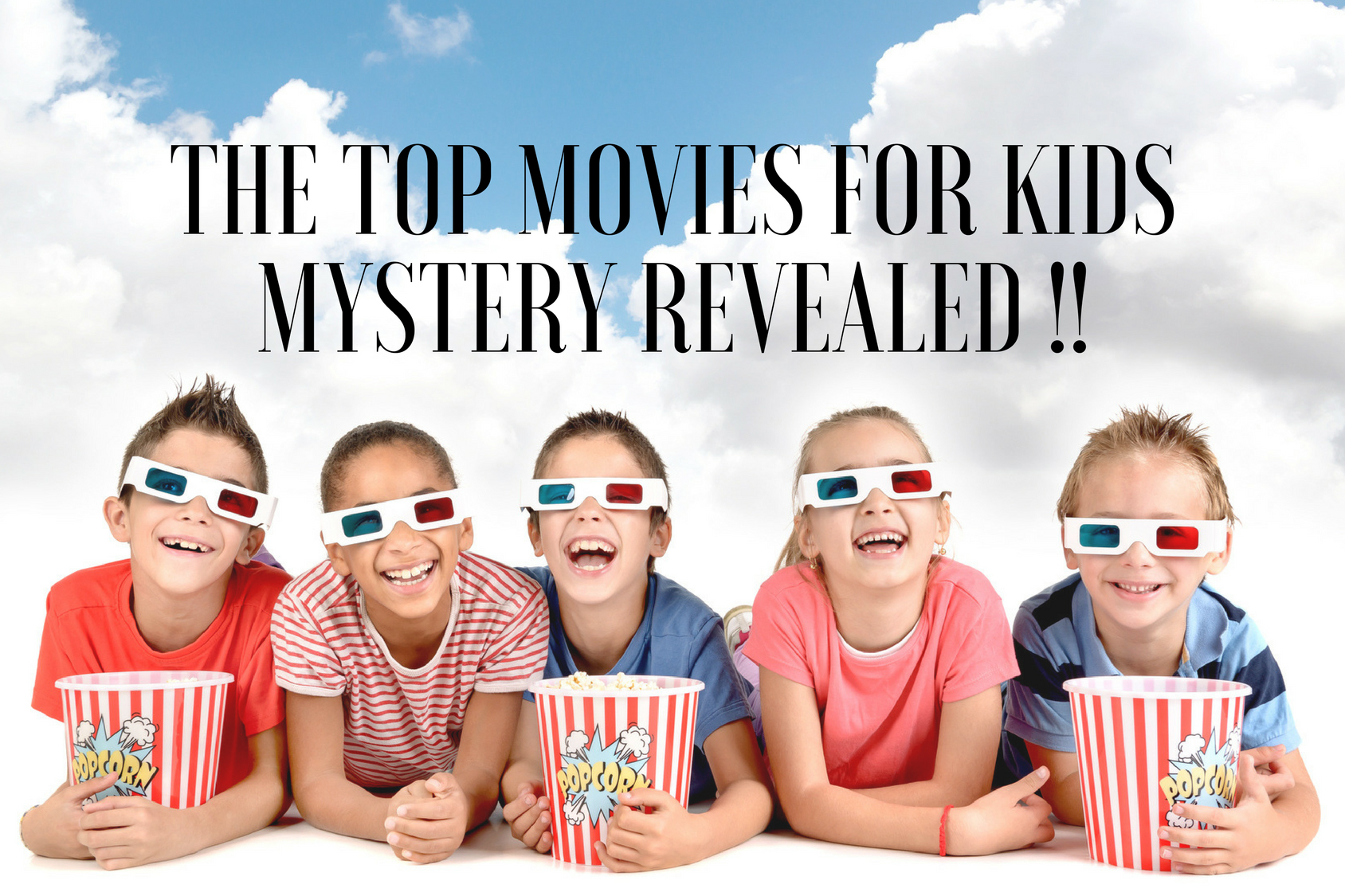 Top Movies for Kids Made Simple - Your Kids Would Love You for This!!